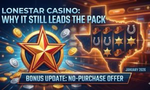 Alt-text: A promotional graphic for LoneStar Casino featuring a large, glowing gold star with a red inlay set against a dark, sophisticated casino background. To the right, a neon-outlined map of Texas serves as a slot machine display featuring cowboy hats, sheriff badges, and horseshoe symbols. Gold and silver coins are scattered in the foreground, and a blue banner at the bottom reads "BONUS UPDATE: NO-PURCHASE OFFER" alongside a "JANUARY 2026" date stamp.