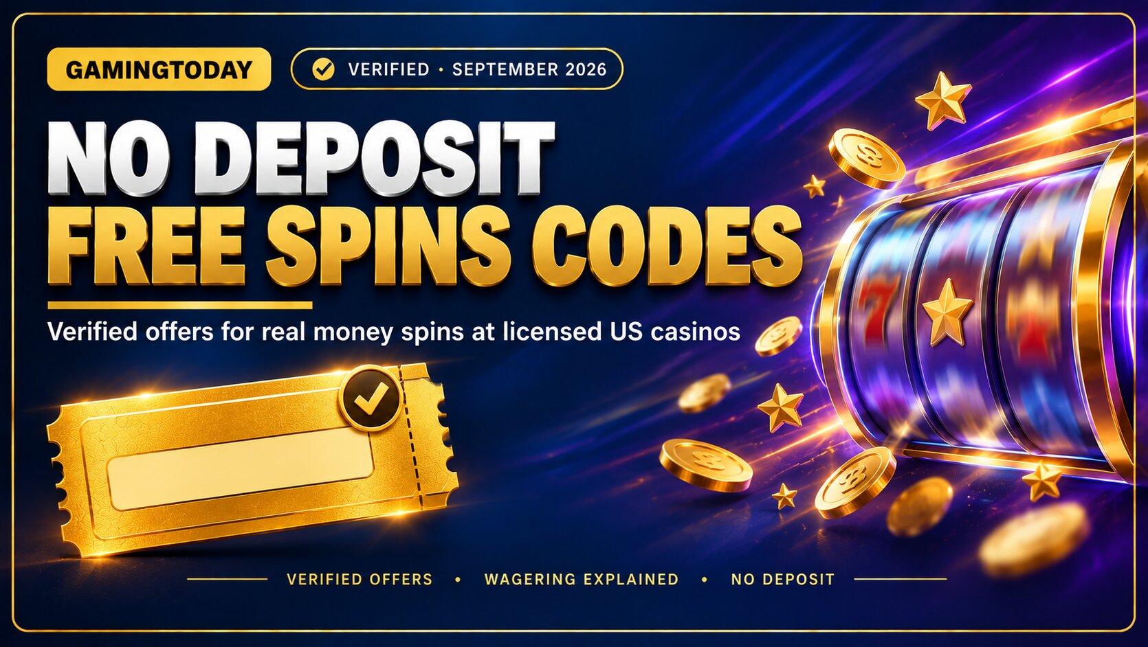 No Deposit Bonus Codes for Real Money Free Spins 2026