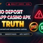 Phone with a warning triangle, a crossed-out file icon and a green sweeps coin beside a crossed-out price tag for the $100 no deposit casino APK reality check