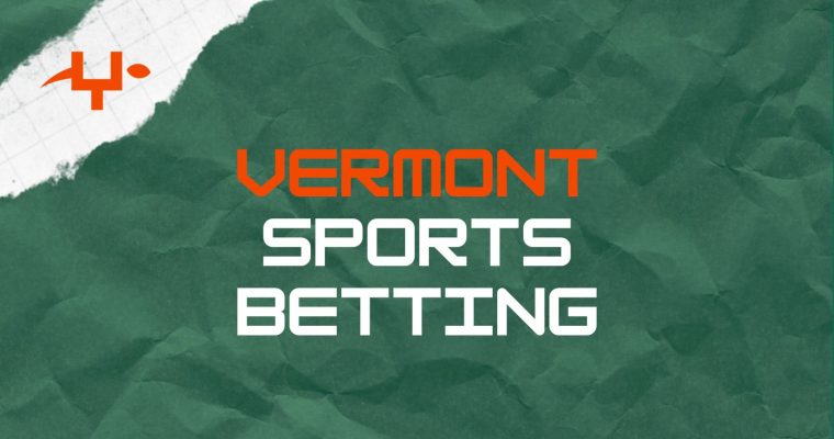 Gaming Today shares Vermont sports betting news and reviews of the best VT sportsbook apps.